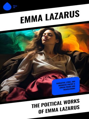 cover image of The Poetical Works of Emma Lazarus